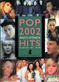 POP 2002 ÅRETS STÖRSTA HITS