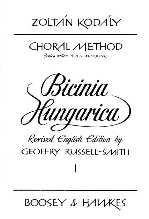 Bicinia Hungarica Volume 1 