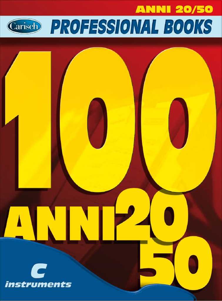 100 ANNI 20-50 FOR (C INSTRUMENTS)