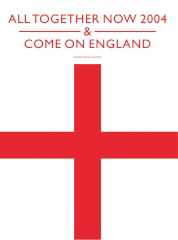 ALL TOGETHER NOW/COME ON ENGLAND