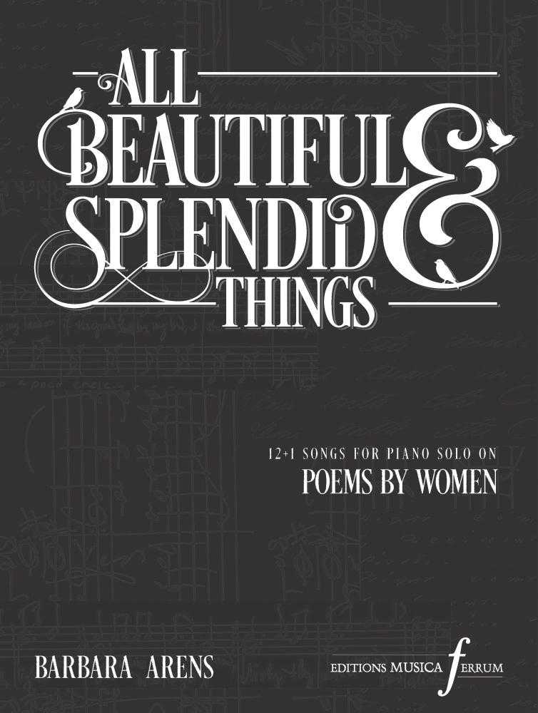 All Beautiful and Splendid Things 