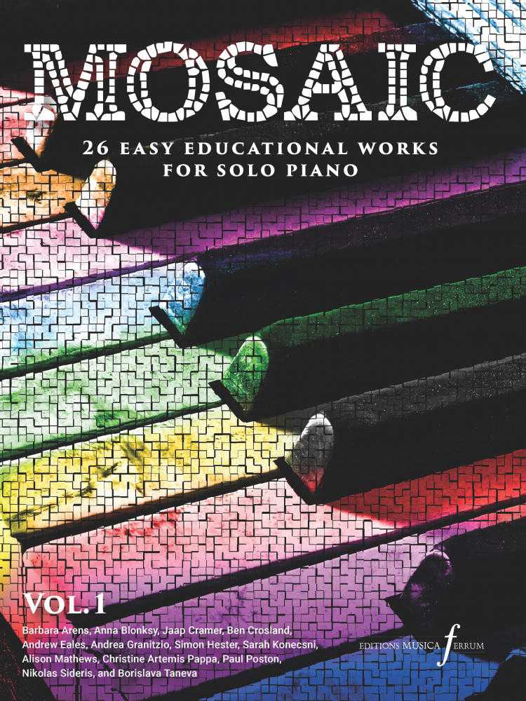 Mosaic Volume 1 26 easy educational works for solo piano