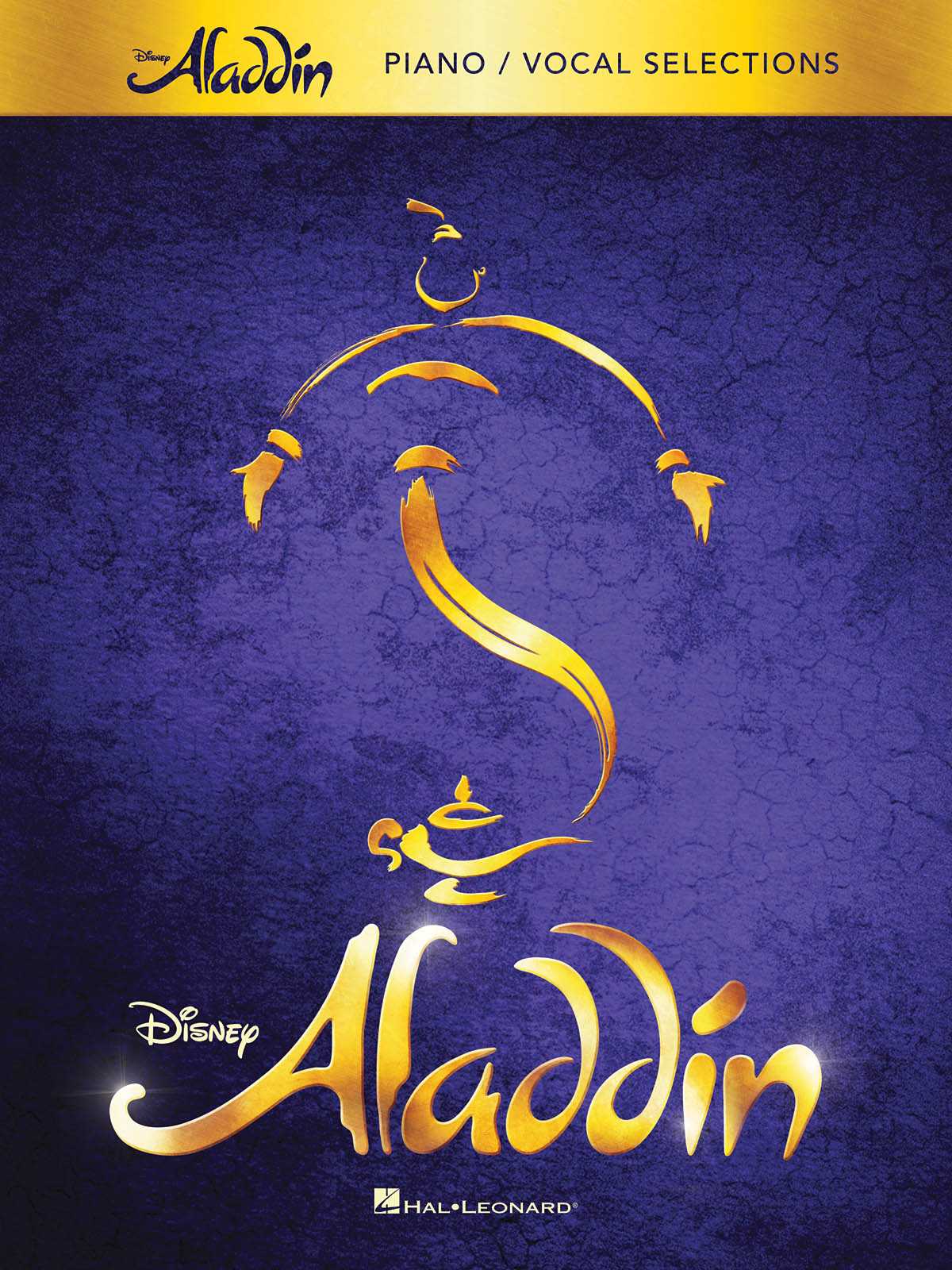ALADDIN - BROADWAY MUSICAL: VOCAL SELECTIONS