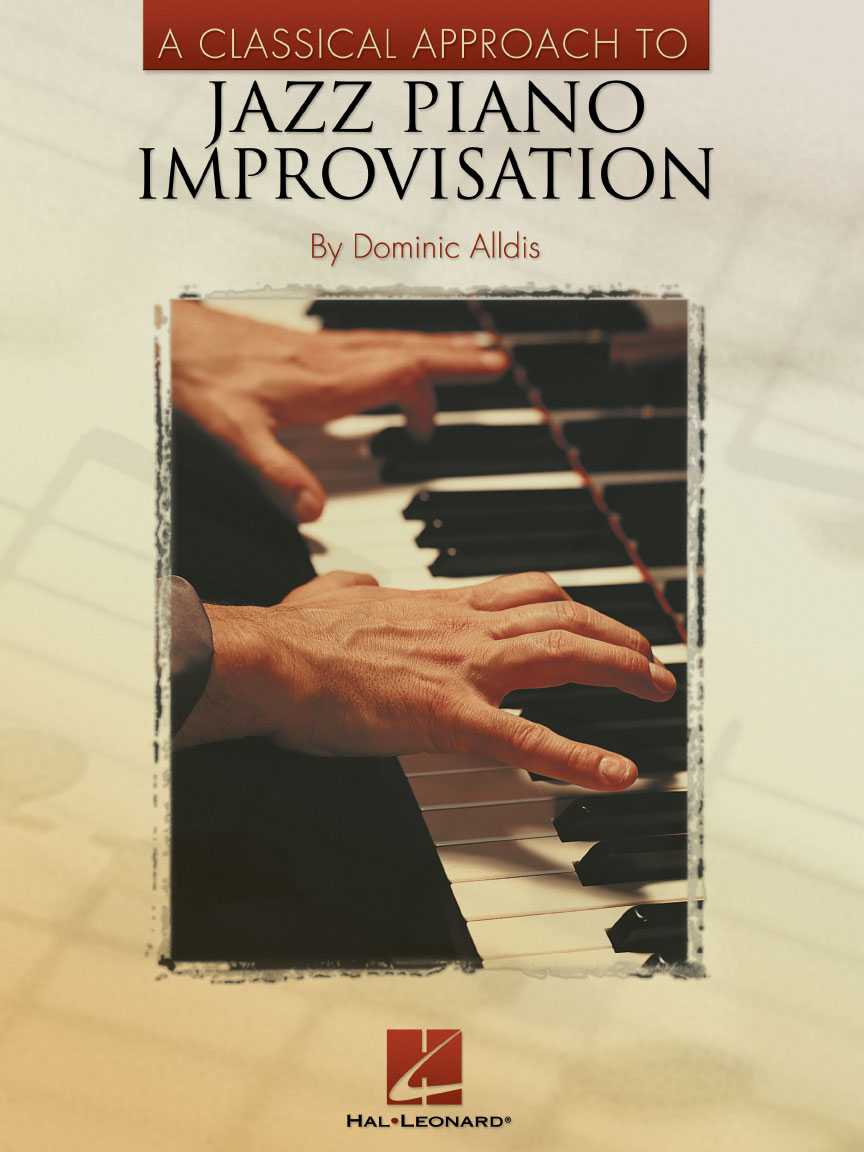 A Classical Approach to Jazz Piano Improvisation 