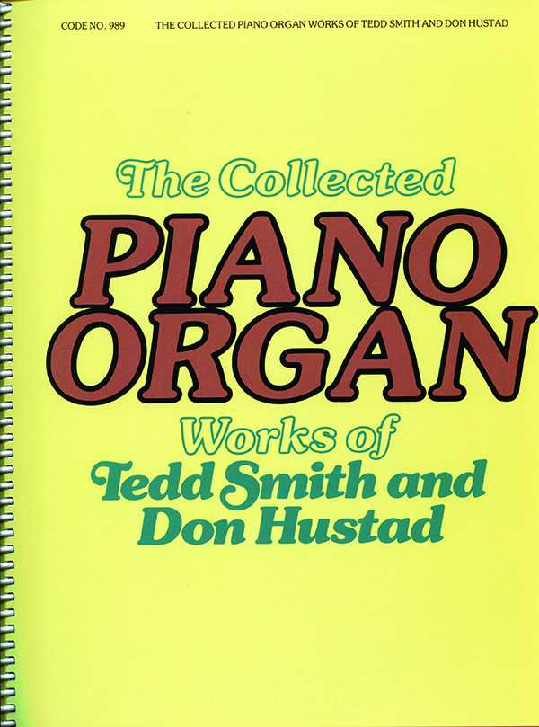 Collected Piano-Organ Works 