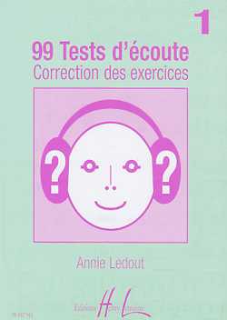 99 Tests d'Ecoute Vol.1 corrigés 